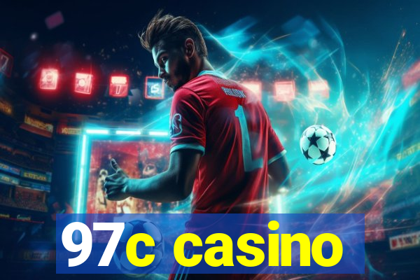 97c casino